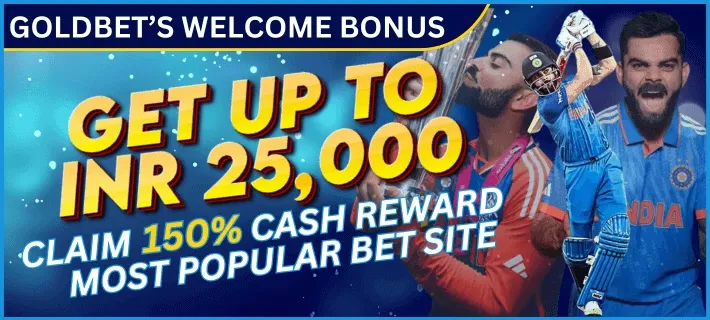GoldsBet Welcome Bonus – Claim up to ₹25,000 on First Deposit